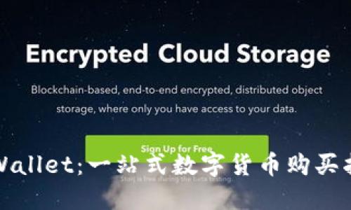 TPWallet：一站式数字货币购买指南